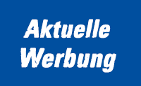 Aktuelle Werbung